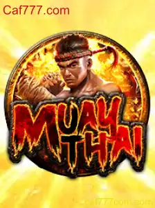 Descubra o Mundo do Jogo MuayThai e sua Excitante Conexão com Caf777.com
